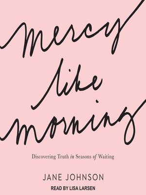 cover image of Mercy Like Morning